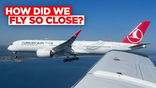 Mid Air Encounter with Turkish Airlines Plane- How Did We Fly So Close?